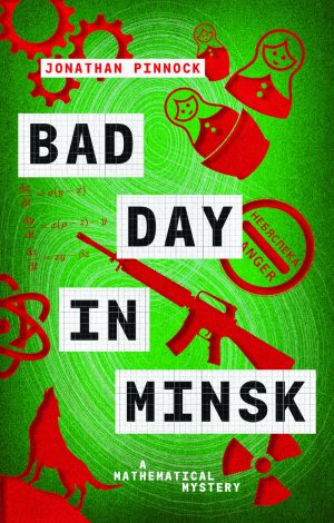 Signed copy of Bad Day in Minsk